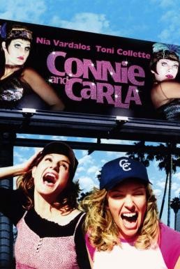 Connie and Carla สุดยอดนางโชว์ หัวใจเปื้อนยิ้ม (2004) บรรยายไทย - ดูหนังออนไลน