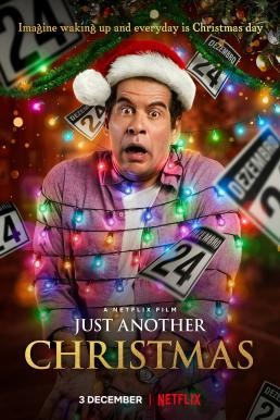 Just Another Christmas (Tudo Bem No Natal Que Vem) คริสต์มาส... อีกแล้ว (2020) NETFLIX บรรยายไทย - ดูหนังออนไลน