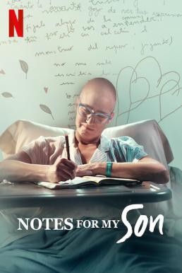 Notes for My Son (El Cuaderno de Tomy) นิทานรักจากแม่ (2020) NETFLIX บรรยายไทย - ดูหนังออนไลน
