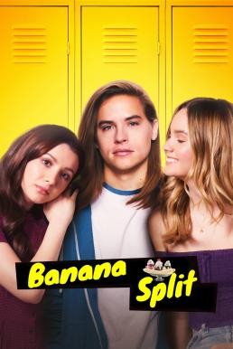 Banana Split แอบแฟนมาซี้ปึ้ก (2018) บรรยายไทย - ดูหนังออนไลน