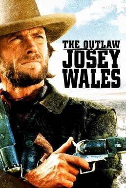 The Outlaw Josey Wales ไอ้ถุยปืนโหด (1976) - ดูหนังออนไลน
