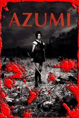 Azumi อาซูมิ ซามูไรสวยพิฆาต (2003) - ดูหนังออนไลน