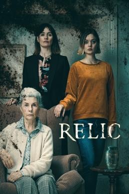 Relic กลับมาเยี่ยมผี (2020) - ดูหนังออนไลน