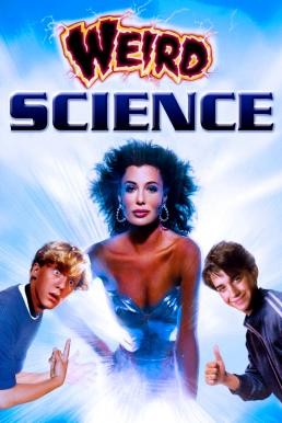 Weird Science (1985) บรรยายไทย - ดูหนังออนไลน