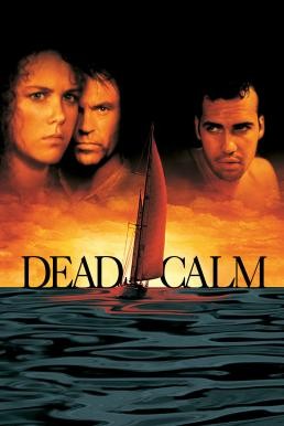 Dead Calm ตามมา สยอง (1989)
