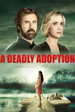 A Deadly Adoption (2015) HDTV - ดูหนังออนไลน