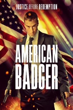 American Badger (2021) FWIPTV แปลบรรยายไทย - ดูหนังออนไลน