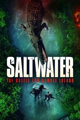 Saltwater: The Battle for Ramree Island (2021) FWIPTV แปลบรรยายไทย