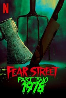 Fear Street Part Two: 1978 ถนนอาถรรพ์ ภาค 2: 1978 (2021) NETFLIX