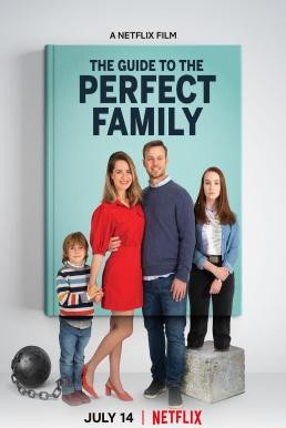 The Guide to the Perfect Family คู่มือครอบครัวแสนสุข (2021) NETFLIX บรรยายไทย - ดูหนังออนไลน