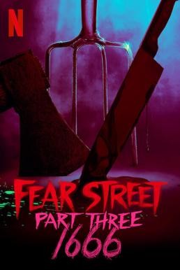 Fear Street Part Three: 1666 ถนนอาถรรพ์ ภาค 3: 1666 (2021) NETFLIX - ดูหนังออนไลน