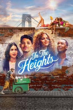 In the Heights อิน เดอะ ไฮท์ส (2021) บรรยายไทย