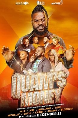 Quam's Money เศรษฐีใหม่ (2020) บรรยายไทย - ดูหนังออนไลน