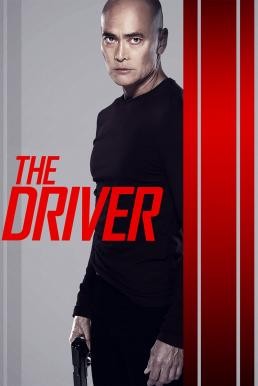 The Driver (2019) HDTV - ดูหนังออนไลน