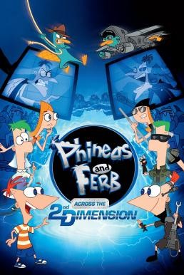 Phineas and Ferb the Movie: Across the 2nd Dimension (2011) - ดูหนังออนไลน