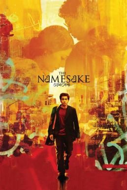 The Namesake (2006) บรรยายไทย - ดูหนังออนไลน