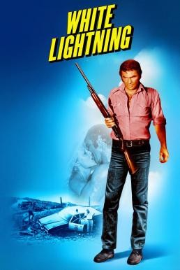 White Lightning (1973) บรรยายไทย