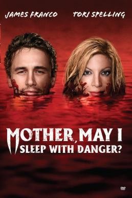 Mother, May I Sleep with Danger? แม่จ๋าหนูขอนอนกับ... (2016) บรรยายไทย - ดูหนังออนไลน