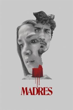 Madres (2021) บรรยายไทย - ดูหนังออนไลน