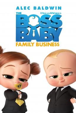 The Boss Baby: Family Business เดอะ บอส เบบี้ 2 (2021) - ดูหนังออนไลน