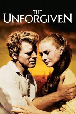 The Unforgiven (1960) บรรยายไทย - ดูหนังออนไลน