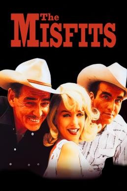The Misfits (1961) บรรยายไทย
