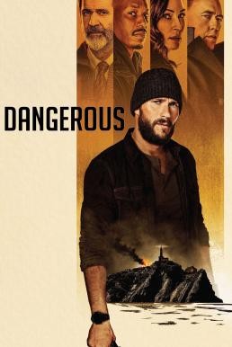 Dangerous (2021) บรรยายไทยแปล - ดูหนังออนไลน