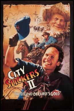 City Slickers II: The Legend of Curly's Gold หนีเมืองไปเป็นคาวบอย 2 คาวบอยฉบับกระป๋องทอง (1994) - ดูหนังออนไลน