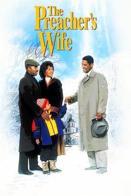 The Preacher's Wife (1996) บรรยายไทย - ดูหนังออนไลน
