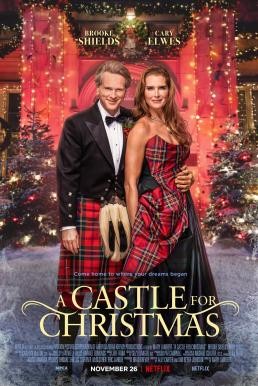 A Castle for Christmas ปราสาทคริสต์มาส (2021) NETFLIX - ดูหนังออนไลน