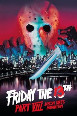 Friday the 13th Part VIII: Jason Takes Manhattan ศุกร์ 13 ฝันหวาน ภาค 8 ตอน เจสันบุกแมนฮัตตัน (1989) - ดูหนังออนไลน