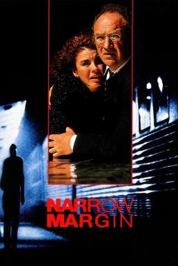 Narrow Margin (1990) บรรยายไทย - ดูหนังออนไลน