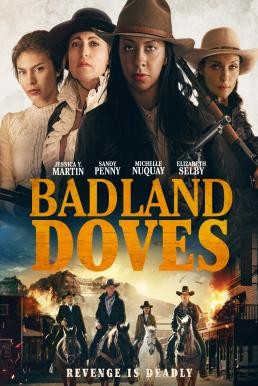 Badland Doves (2021) บรรยายไทยแปล - ดูหนังออนไลน