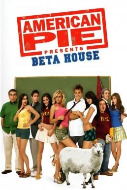 American Pie 6: Beta House อเมริกันพาย เปิดหอซ่าส์ พลิกตำราแอ้ม (2007) - ดูหนังออนไลน
