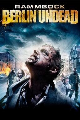 Rammbock: Berlin Undead (2010) บรรยายไทยแปล - ดูหนังออนไลน