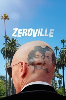Zeroville (2019) บรรยายไทย - ดูหนังออนไลน