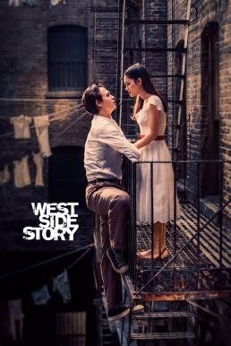 West Side Story เวสต์ ไซด์ สตอรี่ (2021) - ดูหนังออนไลน