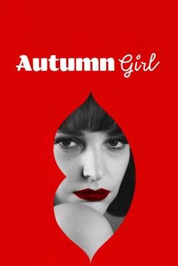 Autumn Girl (Bo we mnie jest seks) ออทัมน์ เกิร์ล (2021) NETFLIX บรรยายไทย