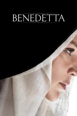 Benedetta เบเนเดตต้า ใครอยากให้เธอบาป (2021) - ดูหนังออนไลน