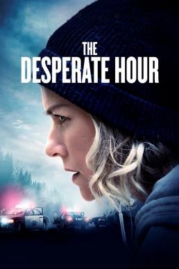 The Desperate Hour (Lakewood) ฝ่าวิกฤต วิ่งหนีตาย (2021) บรรยายไทยแปล - ดูหนังออนไลน