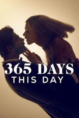 365 Days: This Day 365 วัน: วันนี้ (2022) NETFLIX บรรยายไทย