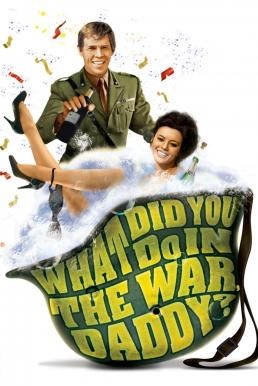 What Did You Do in the War, Daddy? สงครามกับนายกองเกิน (1966) บรรยายไทย - ดูหนังออนไลน