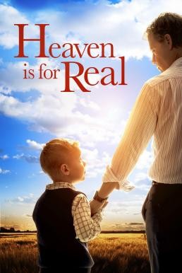 Heaven Is for Real สวรรค์มีจริง (2014) - ดูหนังออนไลน