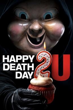 Happy Death Day 2U สุขสันต์วันตาย 2U (2019)
