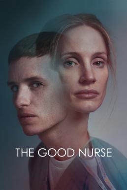 The Good Nurse (2022) NETFLIX - ดูหนังออนไลน