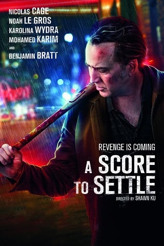 A Score to Settle (2019) ปิดบัญชีแค้น - ดูหนังออนไลน