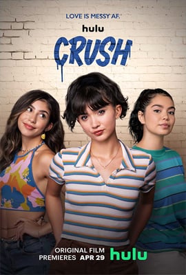 Crush (2022) บรรยายไทย - ดูหนังออนไลน