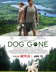 Dog Gone หมาหลง (2023) NETFLIX - ดูหนังออนไลน