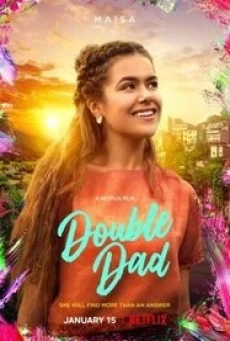 Double Dad ดับเบิลแด้ด (2021) NETFLIX - ดูหนังออนไลน
