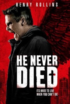 He Never Died ฆ่าไม่ตาย (2015) บรรยายไทย - ดูหนังออนไลน